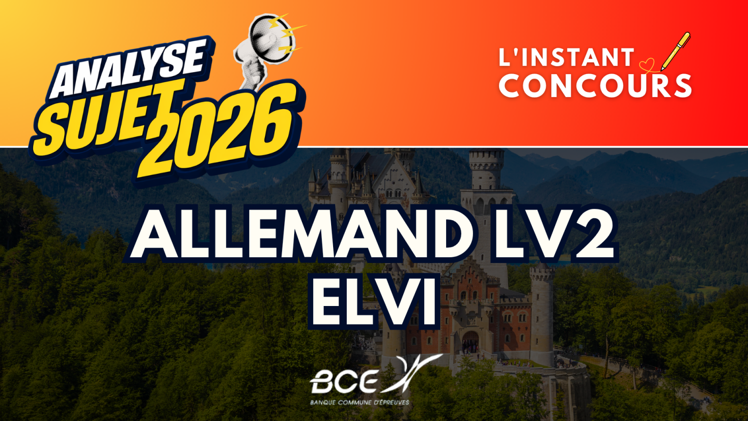 ALLEMAND LV2 ELVI ANALYSE SUJET 2026