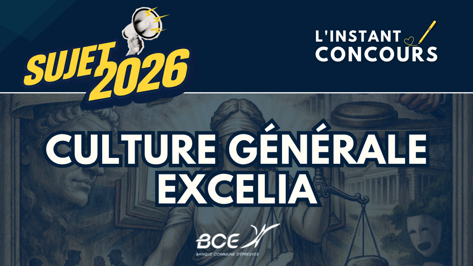 CULTURE GENERALE EXCELIA SUJET 2026