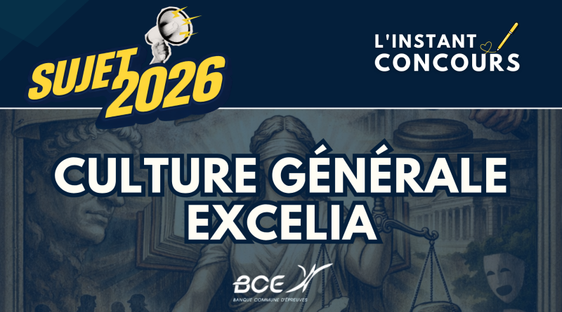 CULTURE GENERALE EXCELIA SUJET 2026