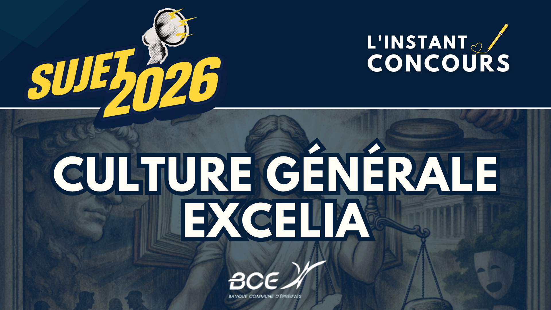 CULTURE GENERALE EXCELIA SUJET 2026