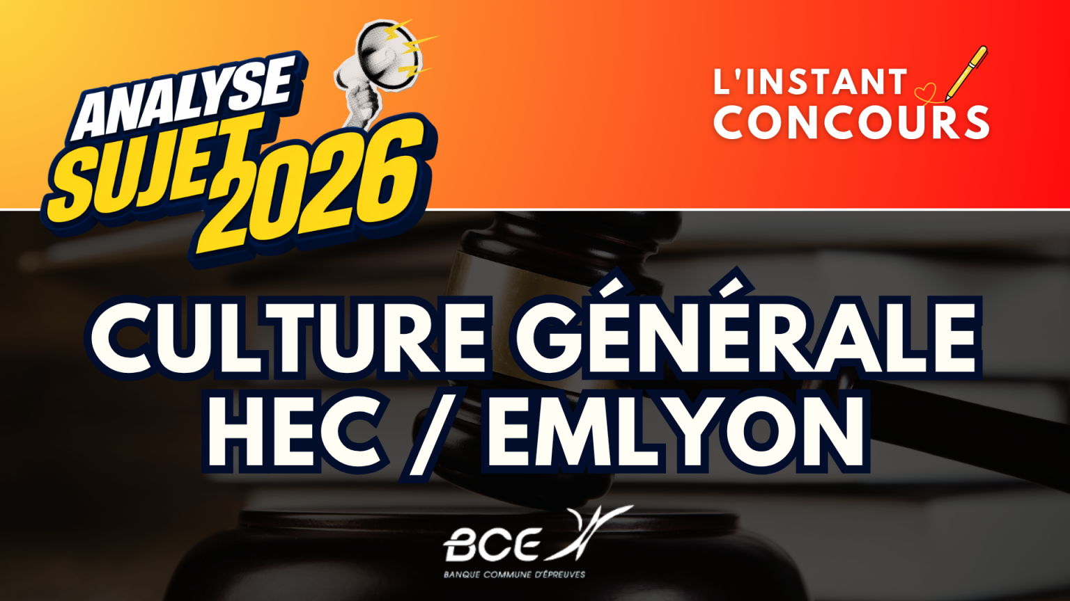 CULTURE GENERALE HEC EMLYON ANALYSE SUJET 2026