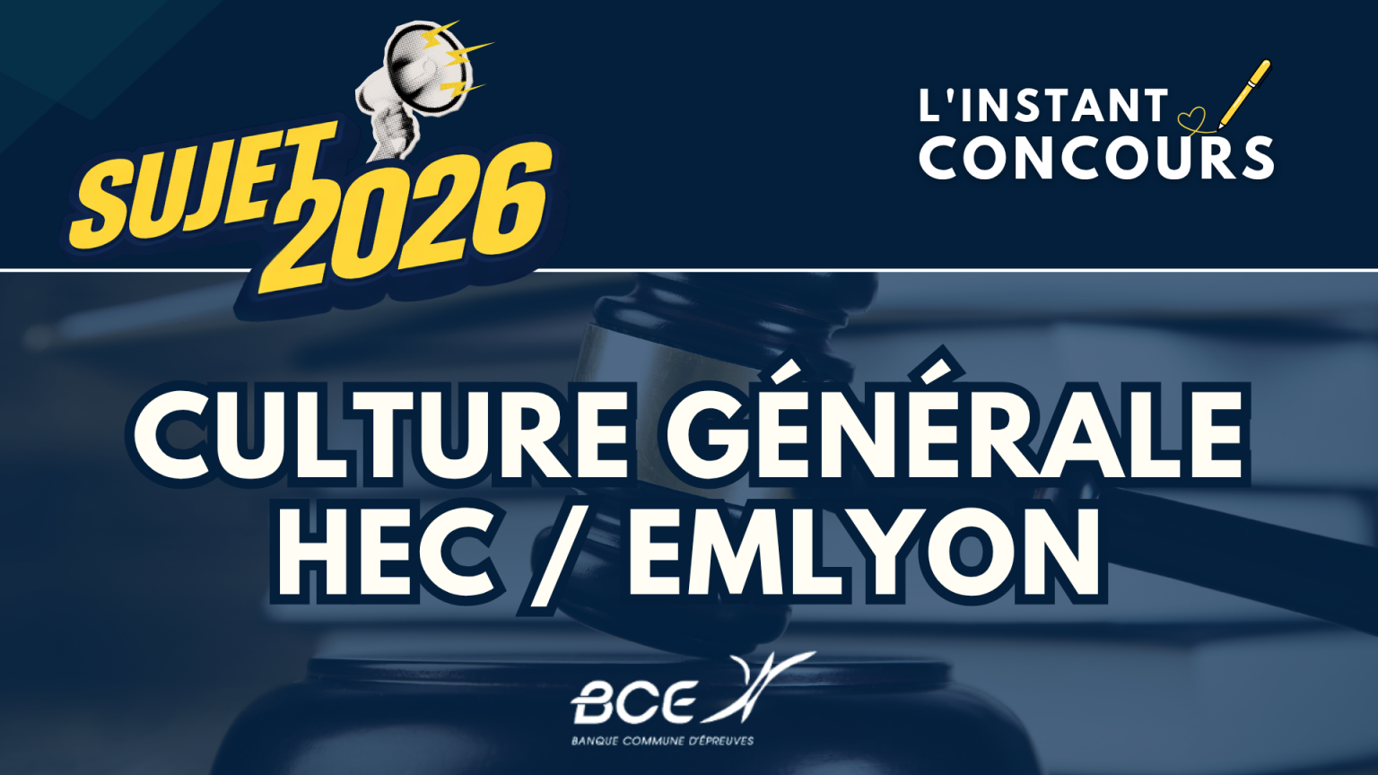 CULTURE GENERALE HEC EMLYON SUJET 2026
