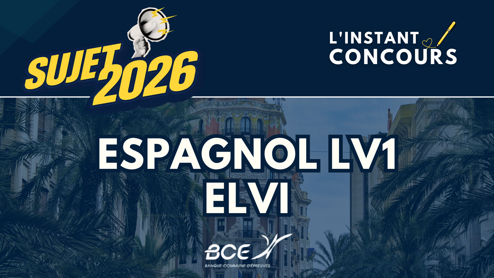 ESPAGNOL LV1 ELVI SUJET 2026