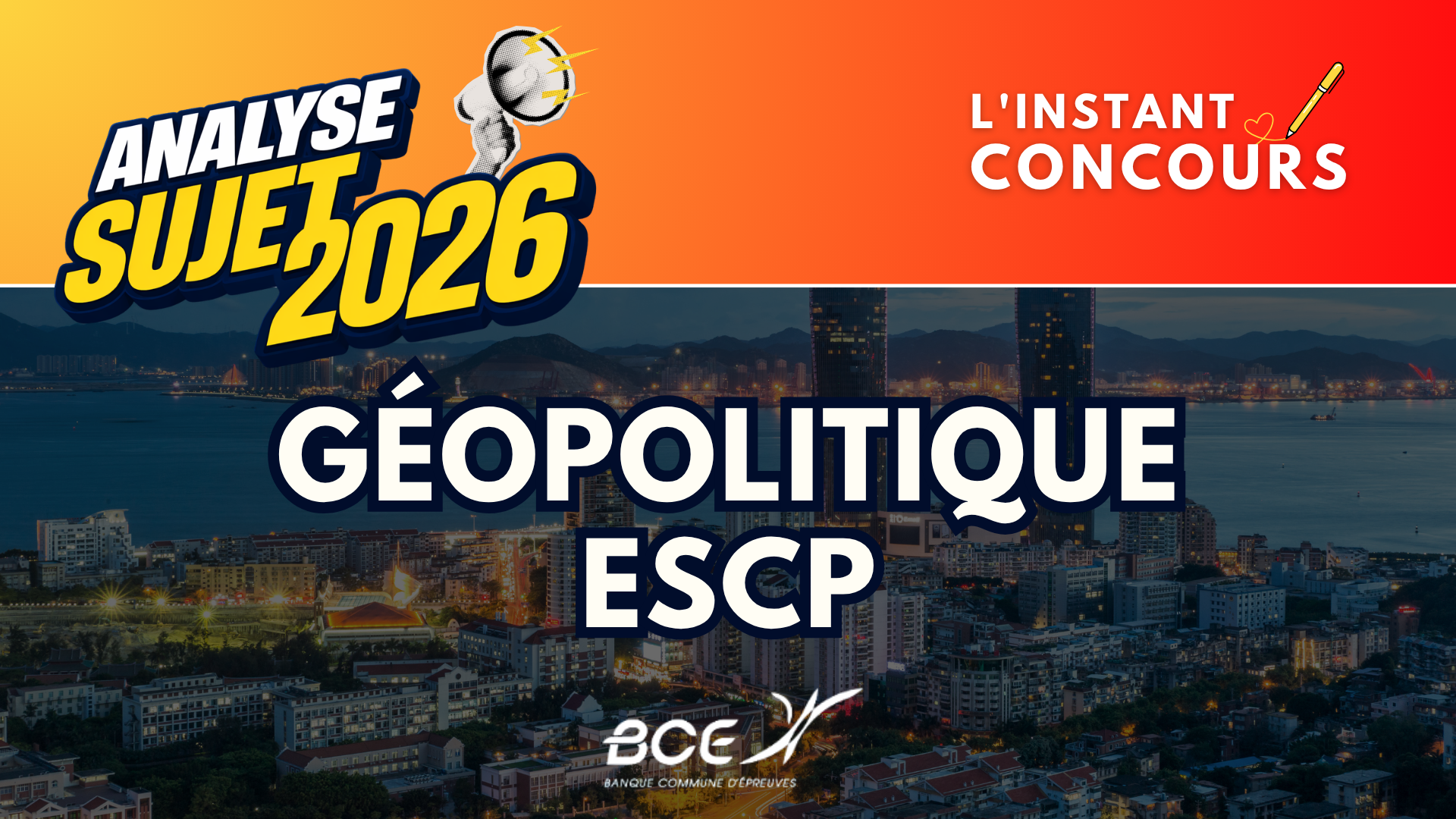 GEOPOLITIQUE ESCP ANALYSE SUJET 2026