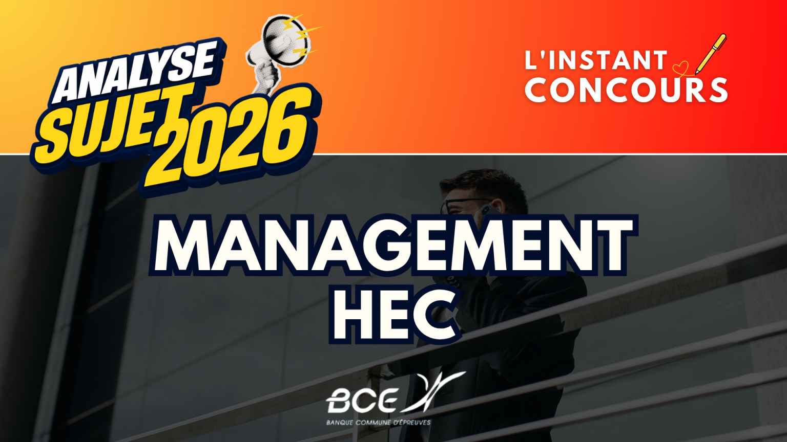 MANAGEMENT HEC ANALYSE SUJET 2026