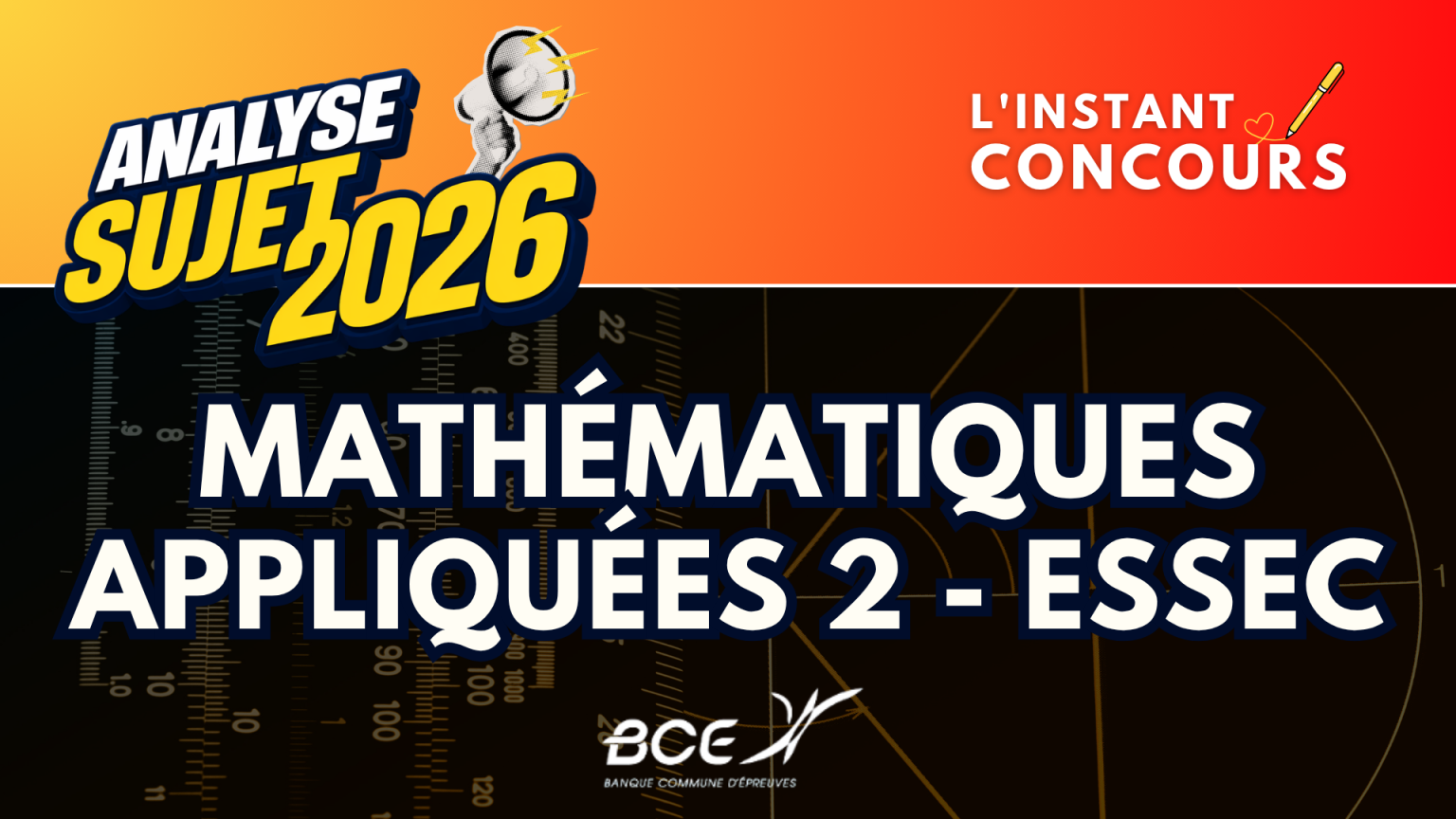 MATHEMATIQUES APPLIQUEES 2 ESSEC ANALYSE SUJET 2026