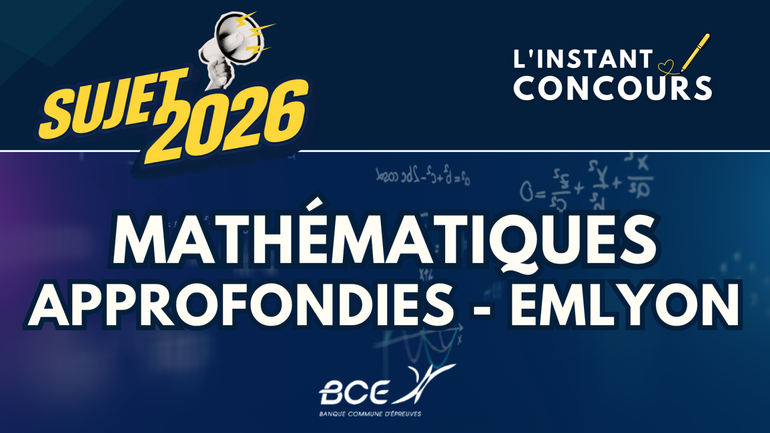 MATHEMATIQUES APPROFONDIES EMLYON SUJET 2026