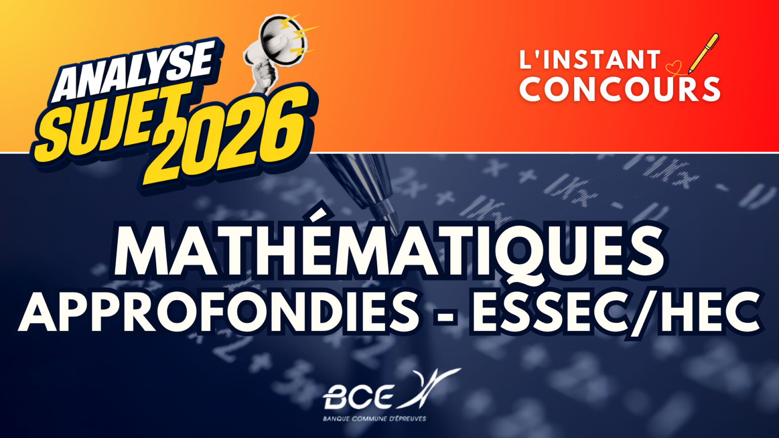MATHEMATIQUES APPROFONDIES ESSEC HEC ANALYSE SUJET 2026
