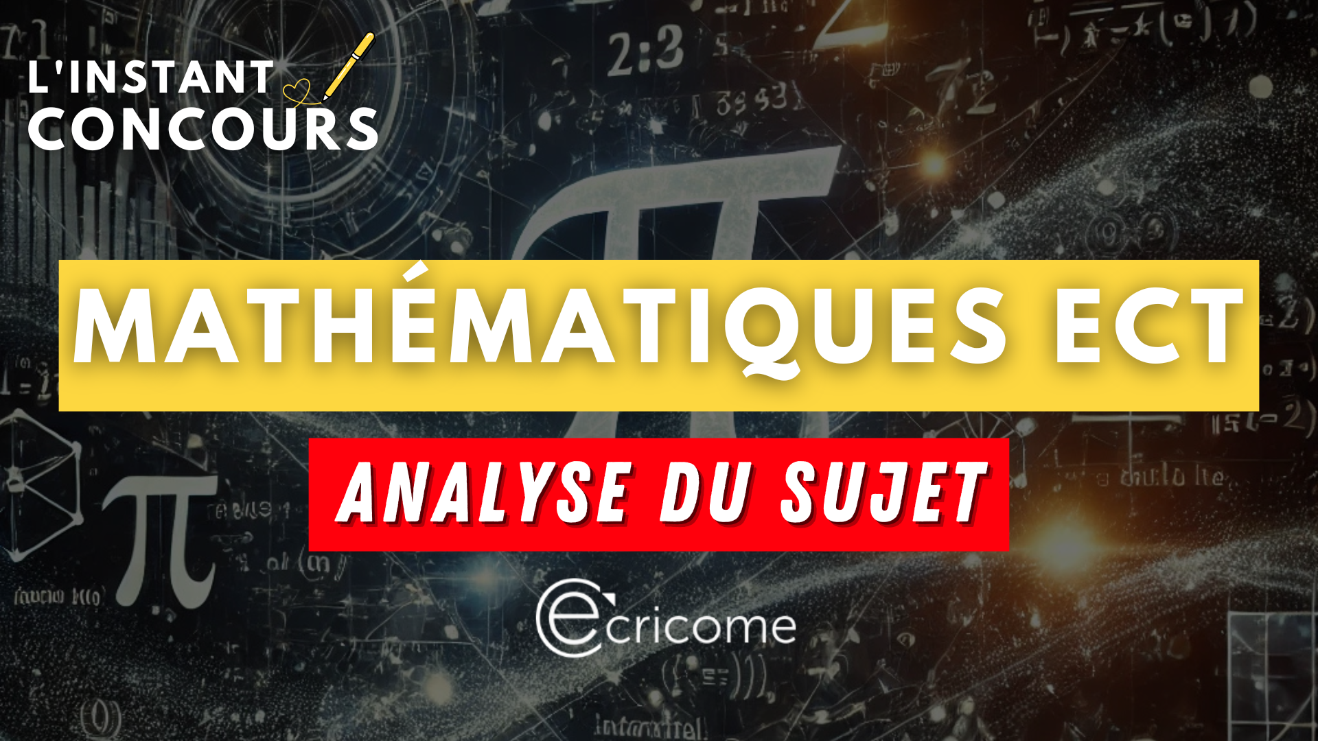 MATHEMATIQUES ECT ECRICOME ANALYSE SUJET 2025