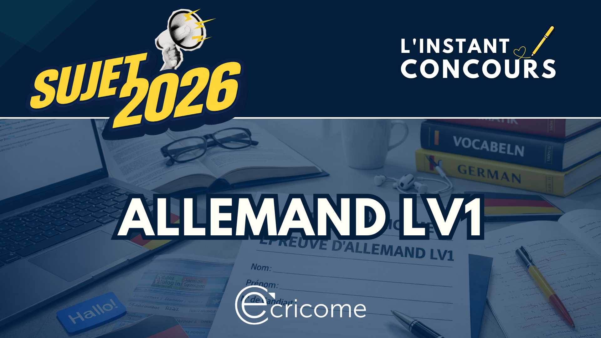 SUJET ALLEMAND LV1 ECRICOME 2026