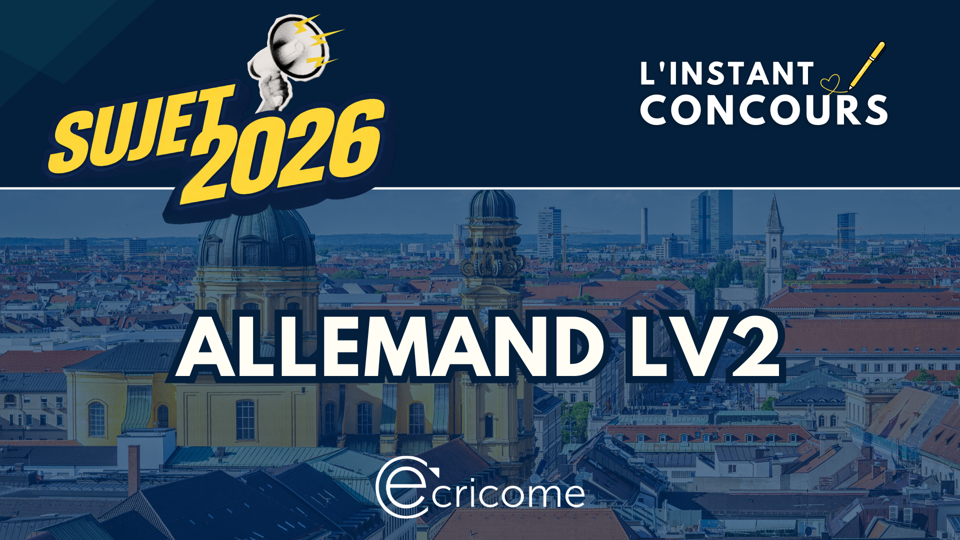 SUJET ALLEMAND LV2 ECRICOME 2026