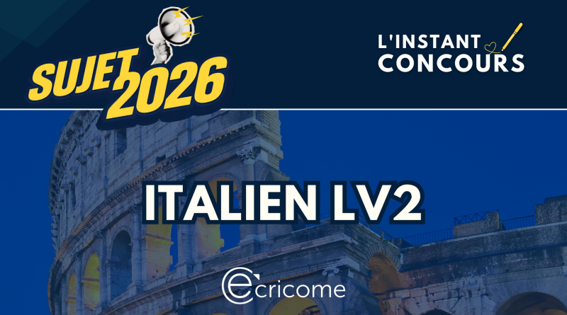 SUJET ITALIEN LV2 ECRICOME 2026