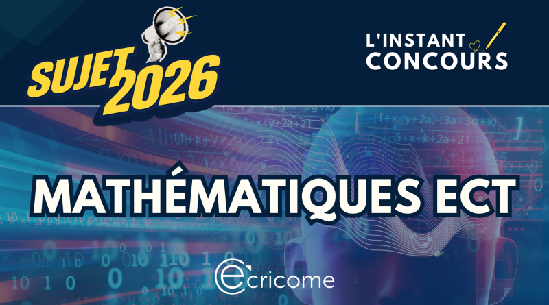 SUJET MATHEMATIQUES ECT ECRICOME 2026