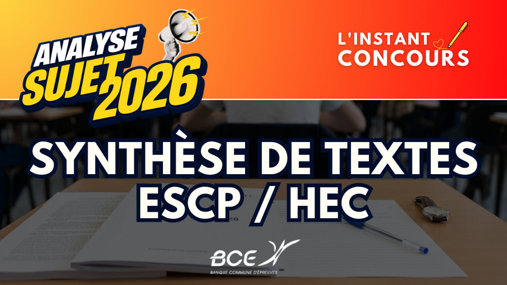 SYNTHESE TEXTES ESCP HEC ANALYSE SUJET 2026