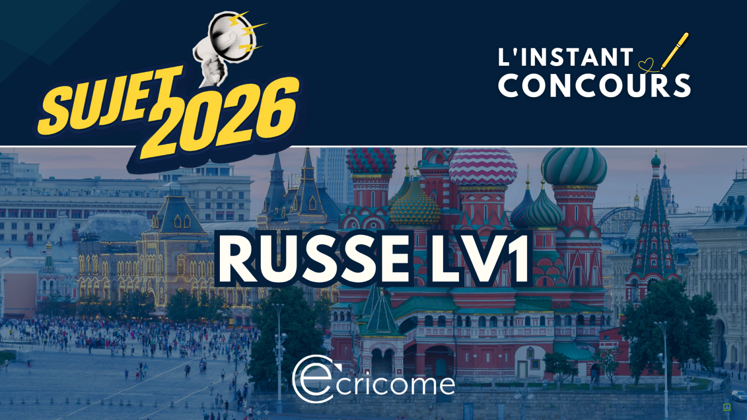 SUJET RUSSE LV1 ECRICOME 2026