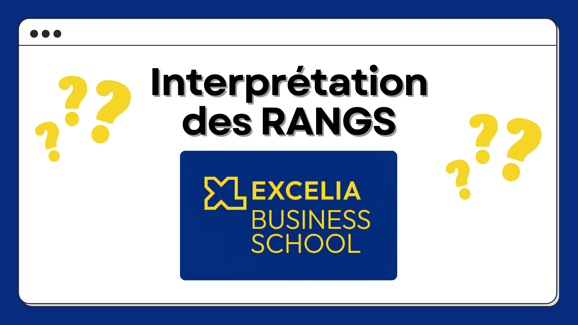 Interpréter son rang d’admission 2026 Excelia BS