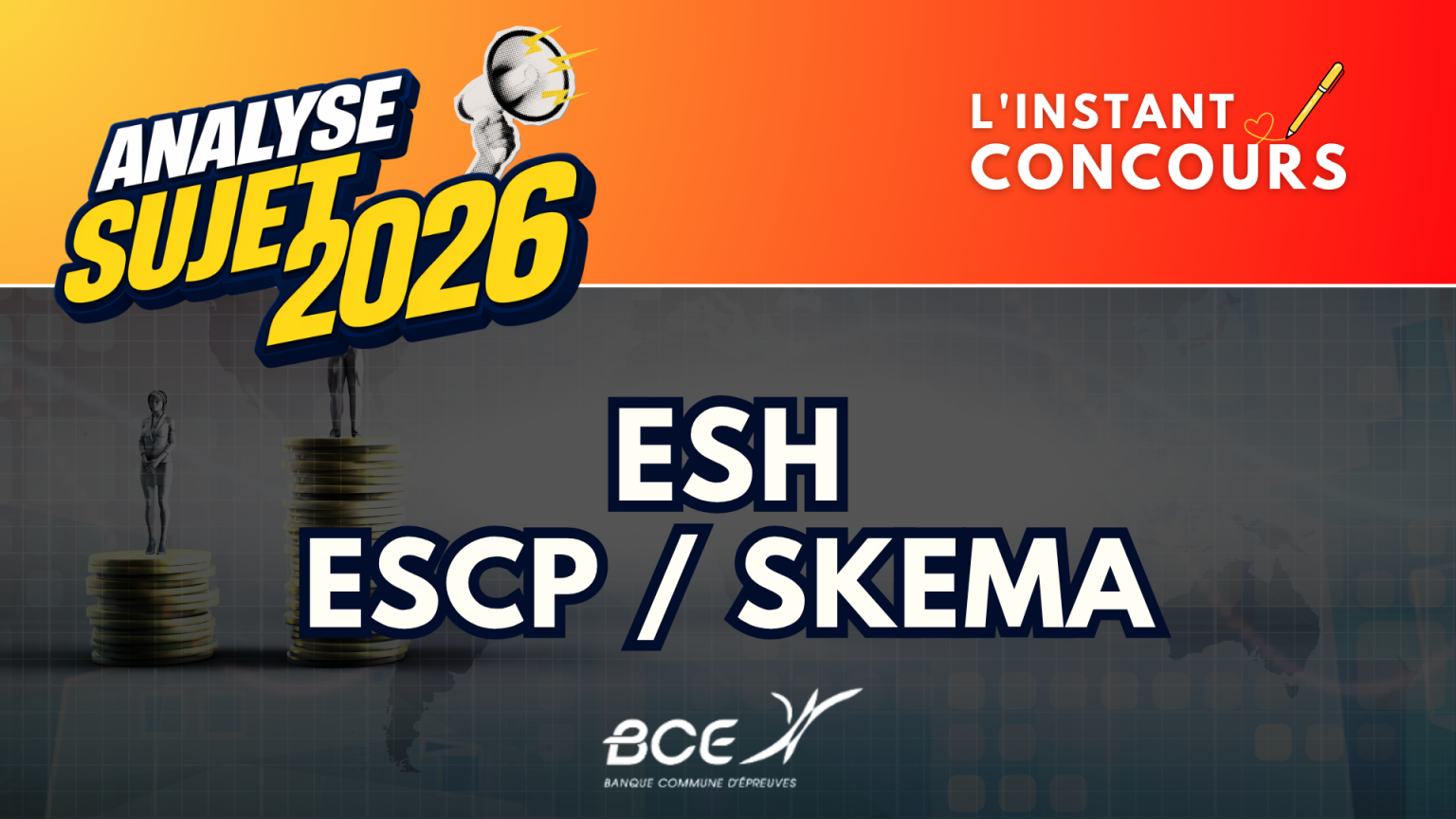 ESH ESCP SKEMA ANALYSE SUJET 2026