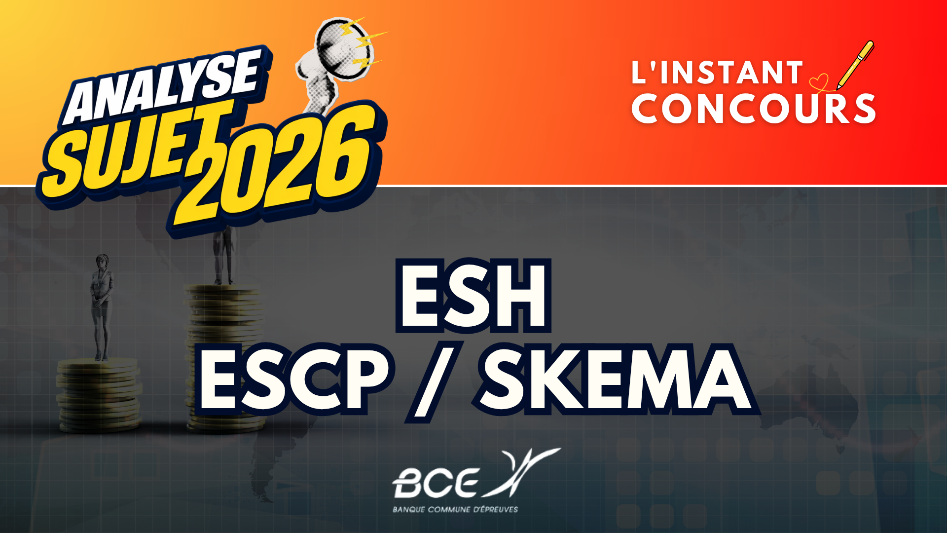 ESH ESCP SKEMA ANALYSE SUJET 2026